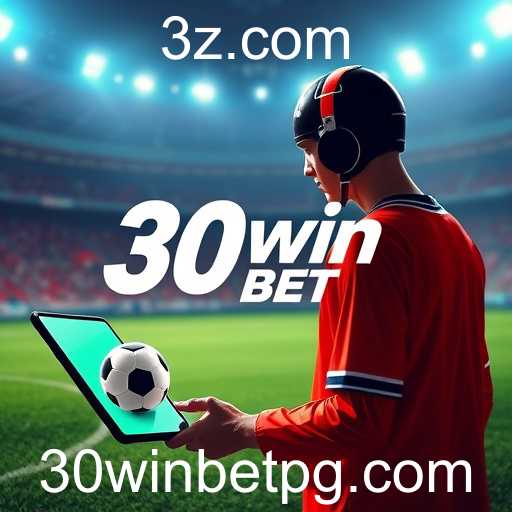 Apostas Online em Alta: O Sucesso da Plataforma 30win Bet
